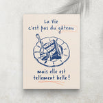 La Vie n’est pas du gâteau – Tableau Humour & Minimaliste
