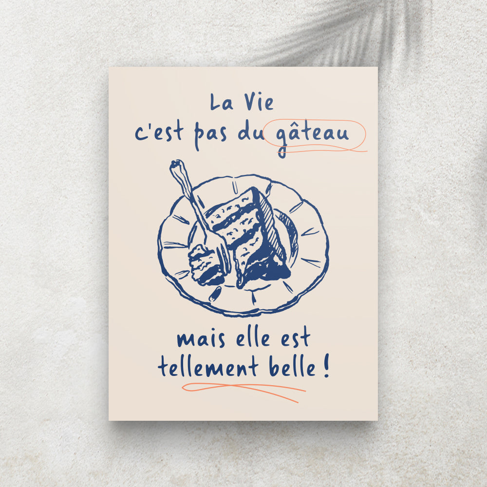 La Vie n’est pas du gâteau – Tableau Humour & Minimaliste