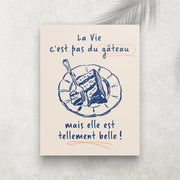 La Vie n’est pas du gâteau – Tableau Humour & Minimaliste