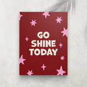 Go Shine - Today