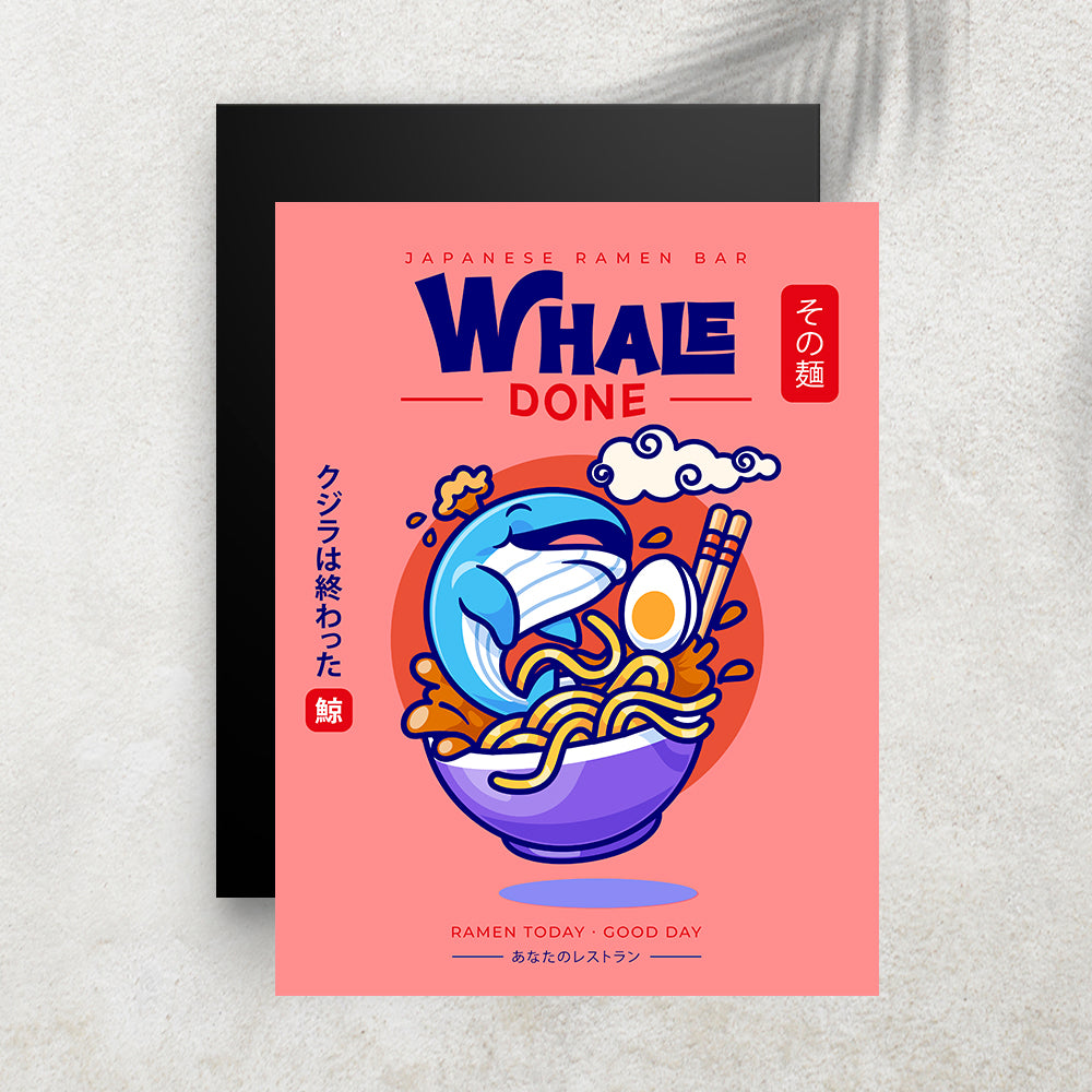 Whale Done – Affiche Ramen Japonais & Jeu de Mots