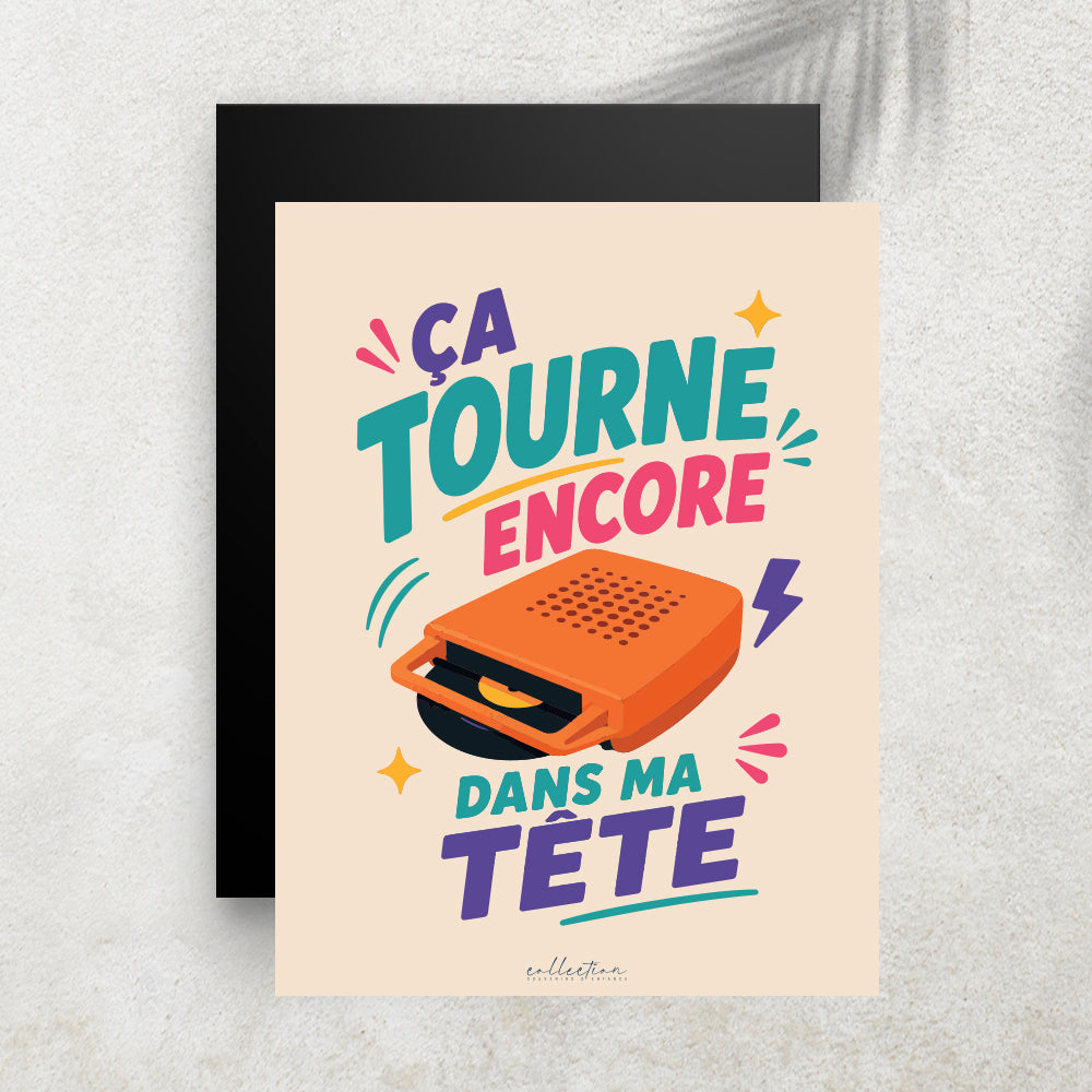 Ça tourne encore dans ma tête – Affiche Rétro Mange-Disque