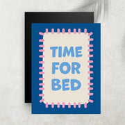 Time For Bed - Blue
