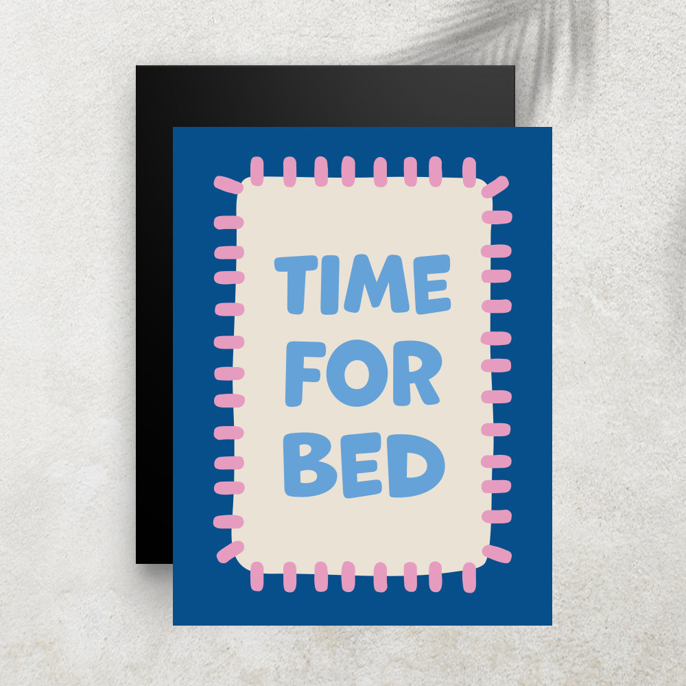 Time For Bed - Blue