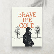Brave the Cold – Affiche Hiver