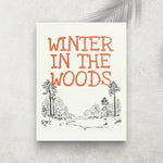 Winter in the Woods – Affiche Hiver