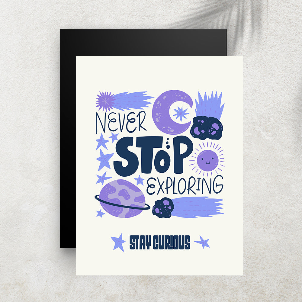 Stay Curious – Affiche Espace Minimaliste